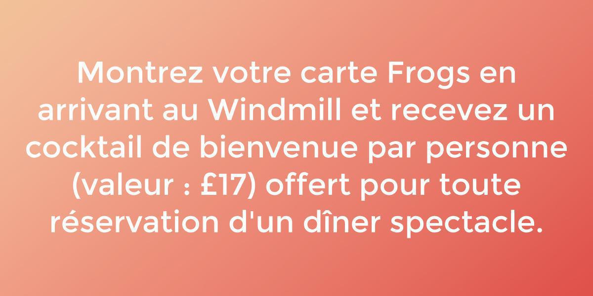 le Windmill Soho le Windmill Soho