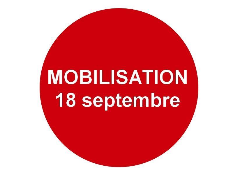 Mobilisation du 18 septembre ! Mobilisation du 18 septembre !