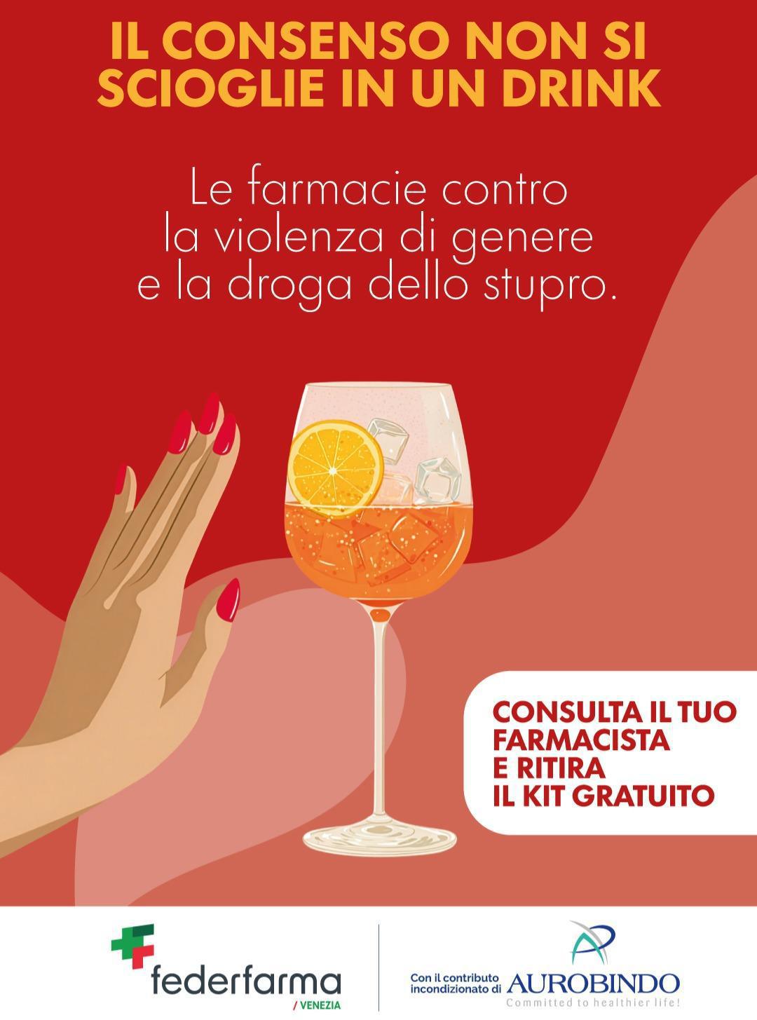 Campagna: "Il consenso non si scioglie in un drink"