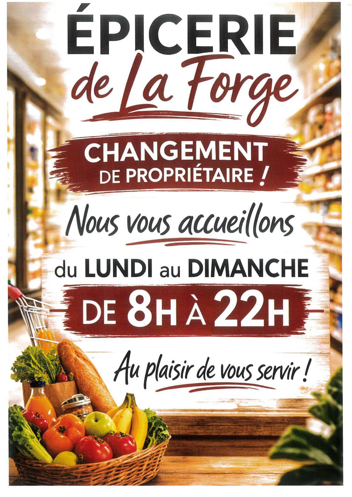 EPICERIE DE LA FORGE - CHANGEMENT DE PROPRIETAIRE