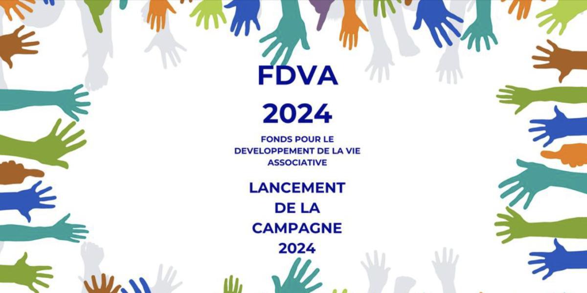 Le Fonds pour le Développement de la Vie Associative (FDVA) : Campagne 2024