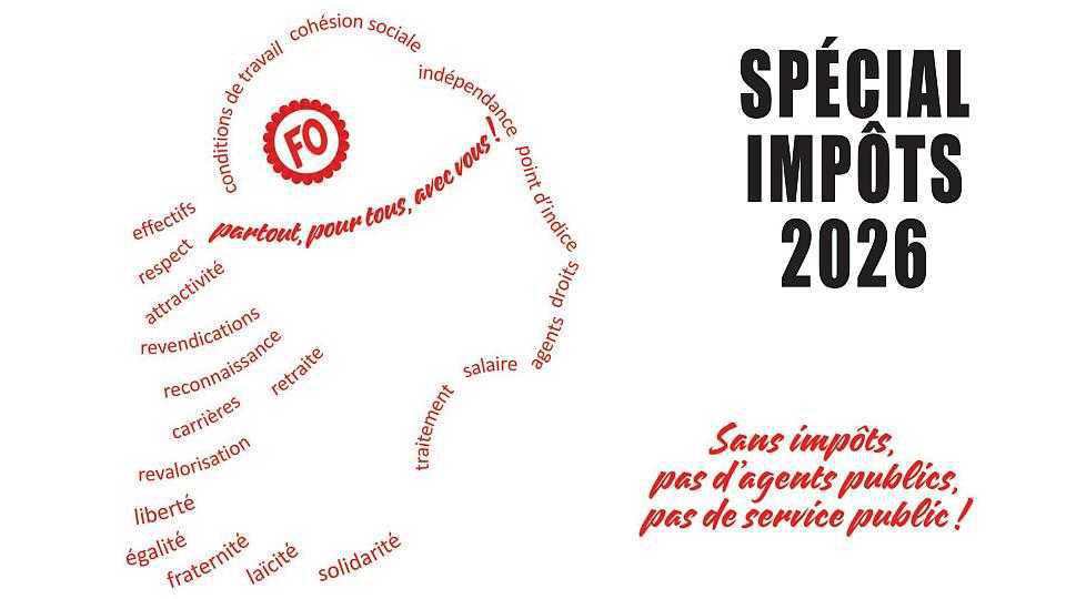 Spécial impôts FO 2026