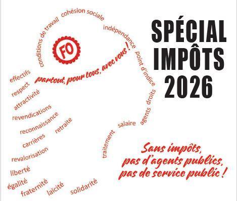 Spécial Impôts FO 2026 Spécial Impôts FO 2026