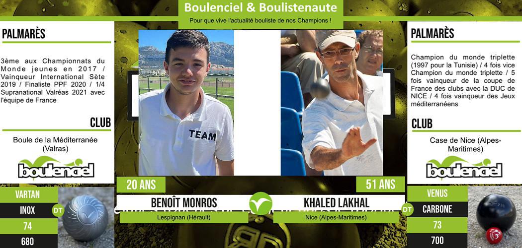 Les vidéos pour voir jouer les champions de pétanque Benoît MONROS et Khaled LAKHAL