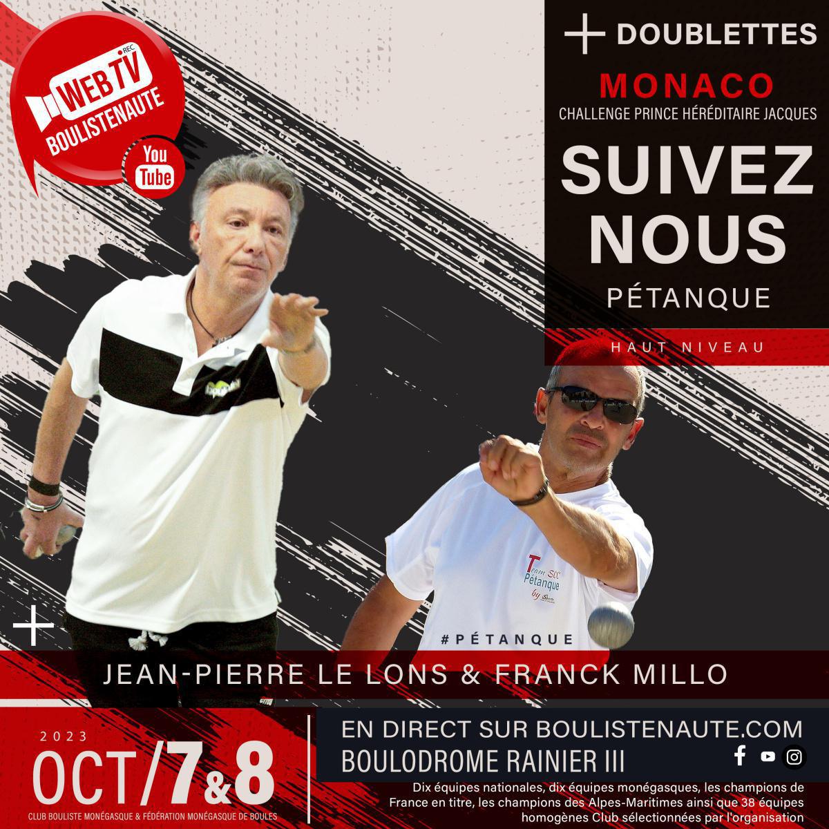 WebTV Monaco : 32 belles doublettes de pétanque s'affrontent lors du Challenge Prince Héréditaire Jacques 2023 WebTV Monaco : 32 belles doublettes de pétanque s'affrontent lors du Challenge Prince Héréditaire Jacques 2023