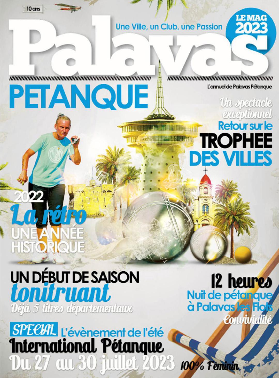 Palavas Pétanque, Le Mag 2023 Palavas Pétanque, Le Mag 2023