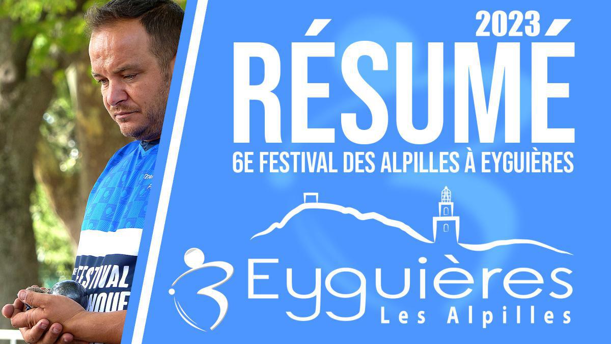 Résumé « Beaux gestes pétanque » - 6e Festival des Alpilles 2023 à Eyguières
