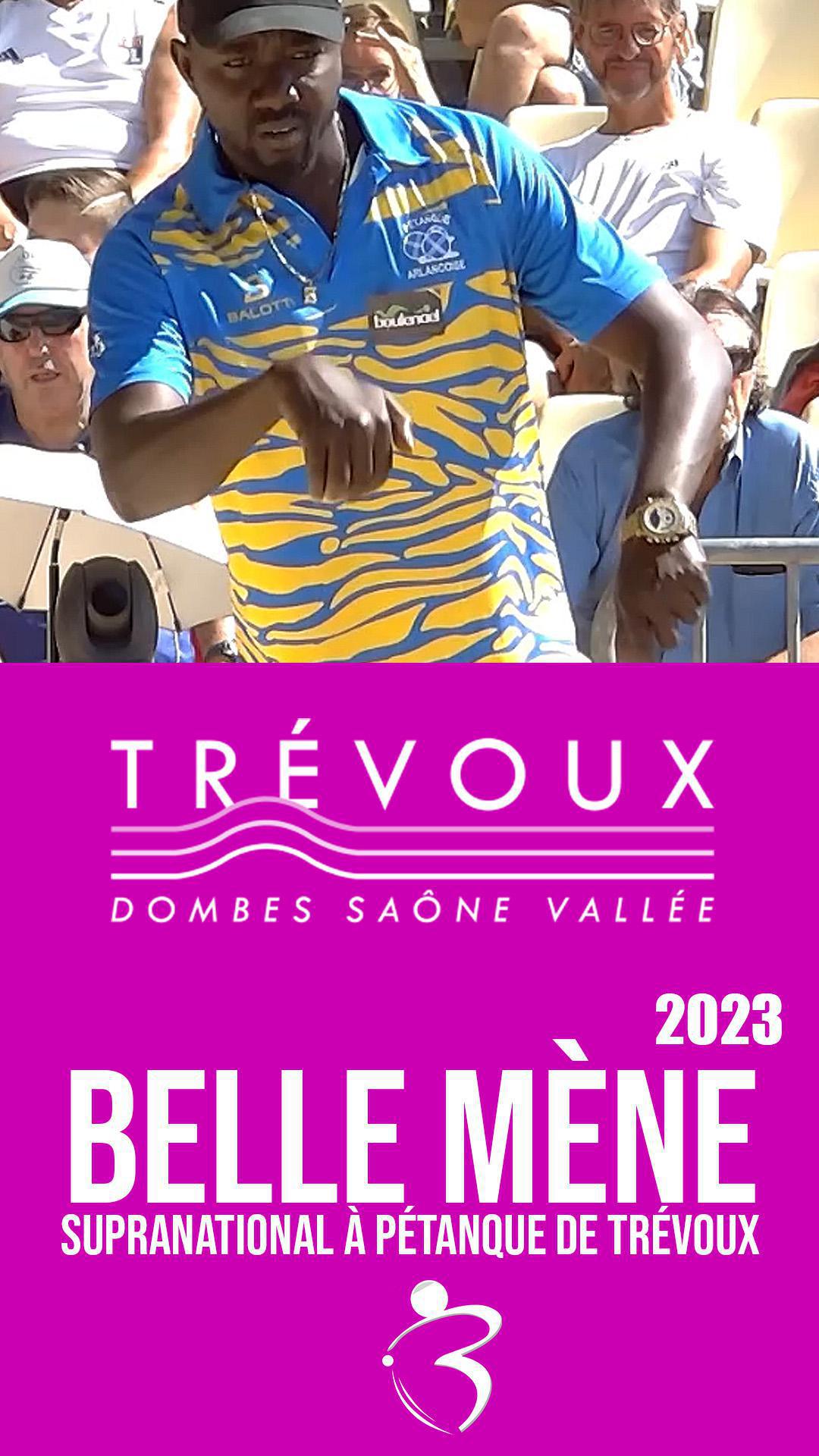 « Belle mène » 32e HUREAU vs N’DIAYE : Supranational à pétanque de Trévoux - Août 2023