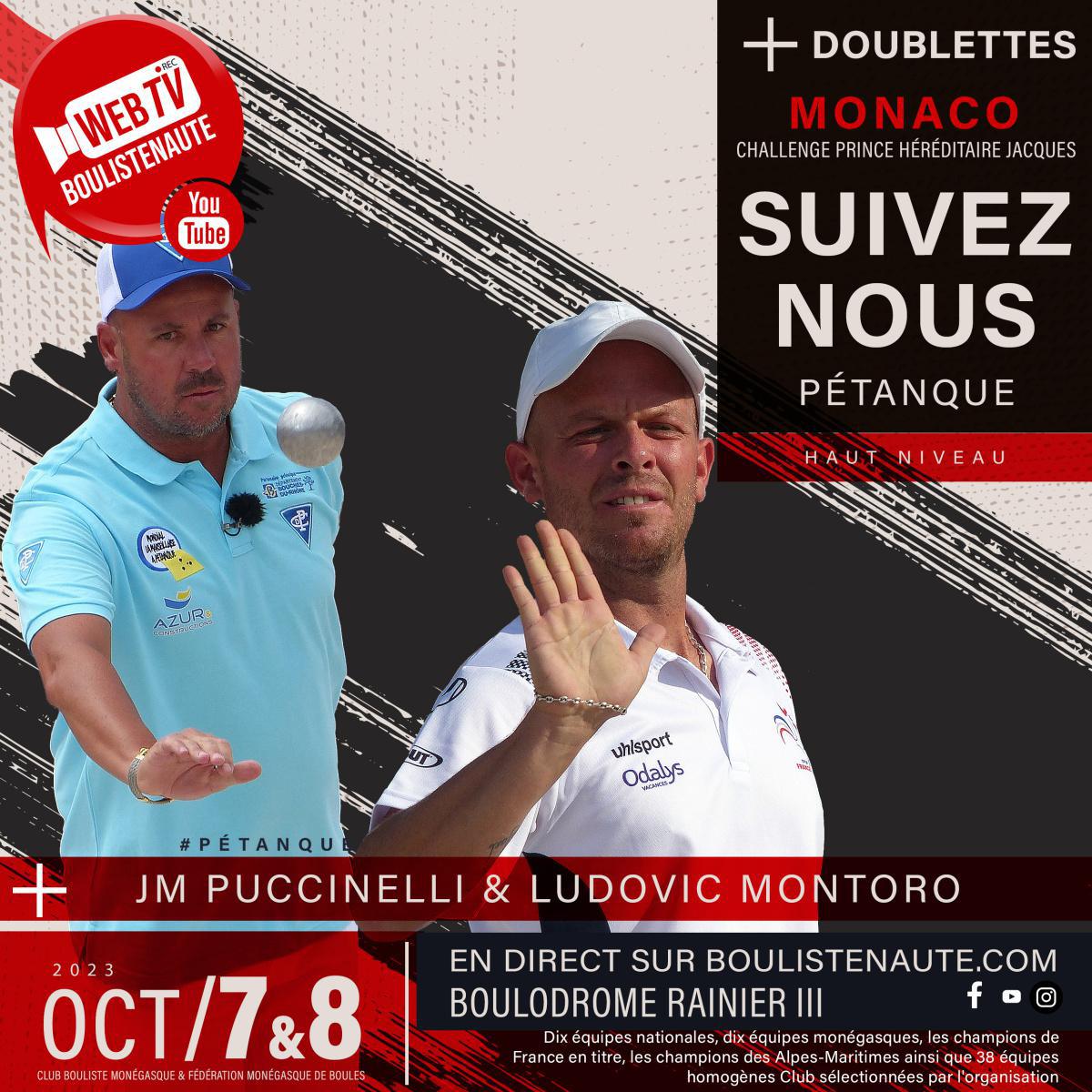 Xavier MONNIER et Christophe SÉVILLA, doublette à suivre à Monaco le 7 et 8 octobre