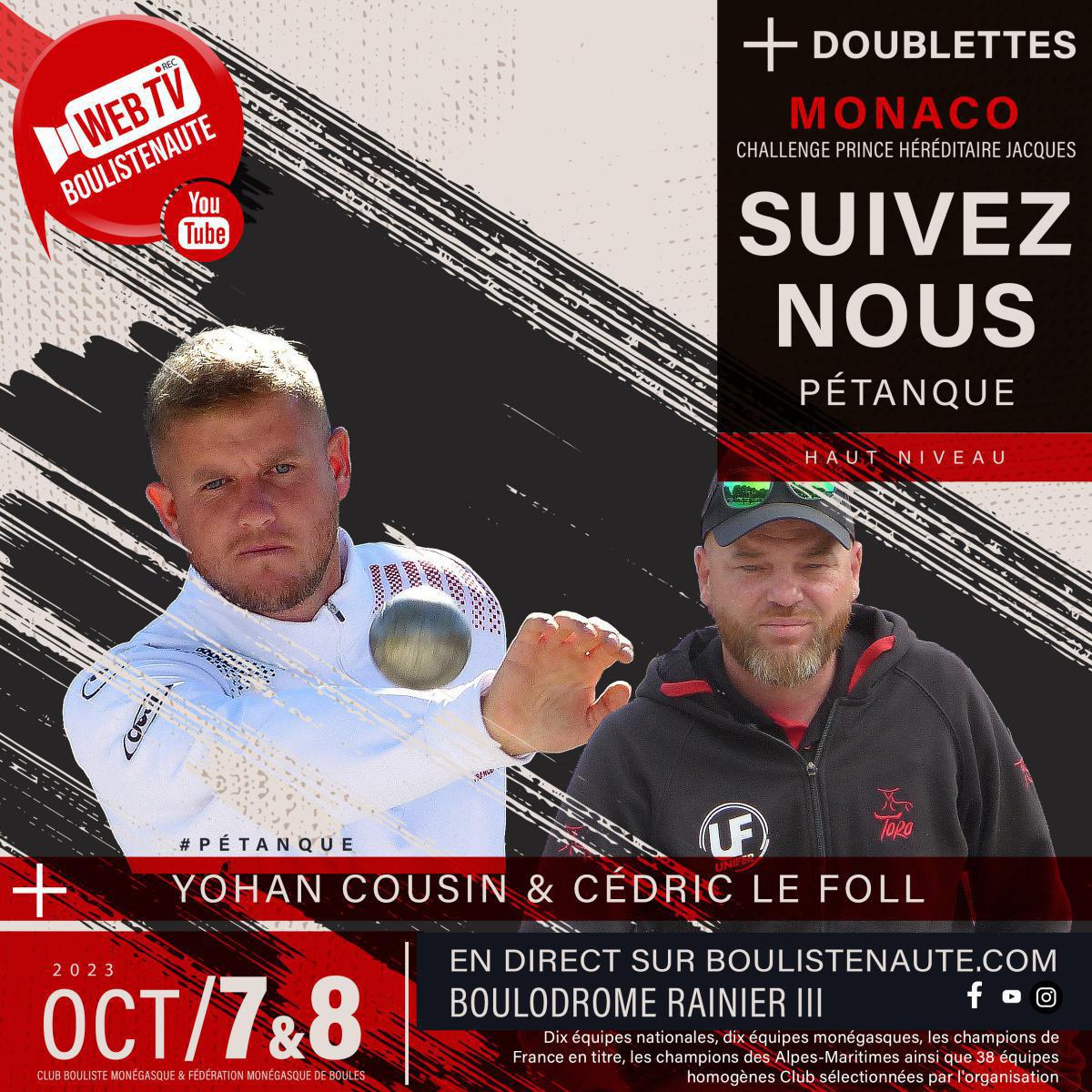 Xavier MONNIER et Christophe SÉVILLA, doublette à suivre à Monaco le 7 et 8 octobre Xavier MONNIER et Christophe SÉVILLA, doublette à suivre à Monaco le 7 et 8 octobre