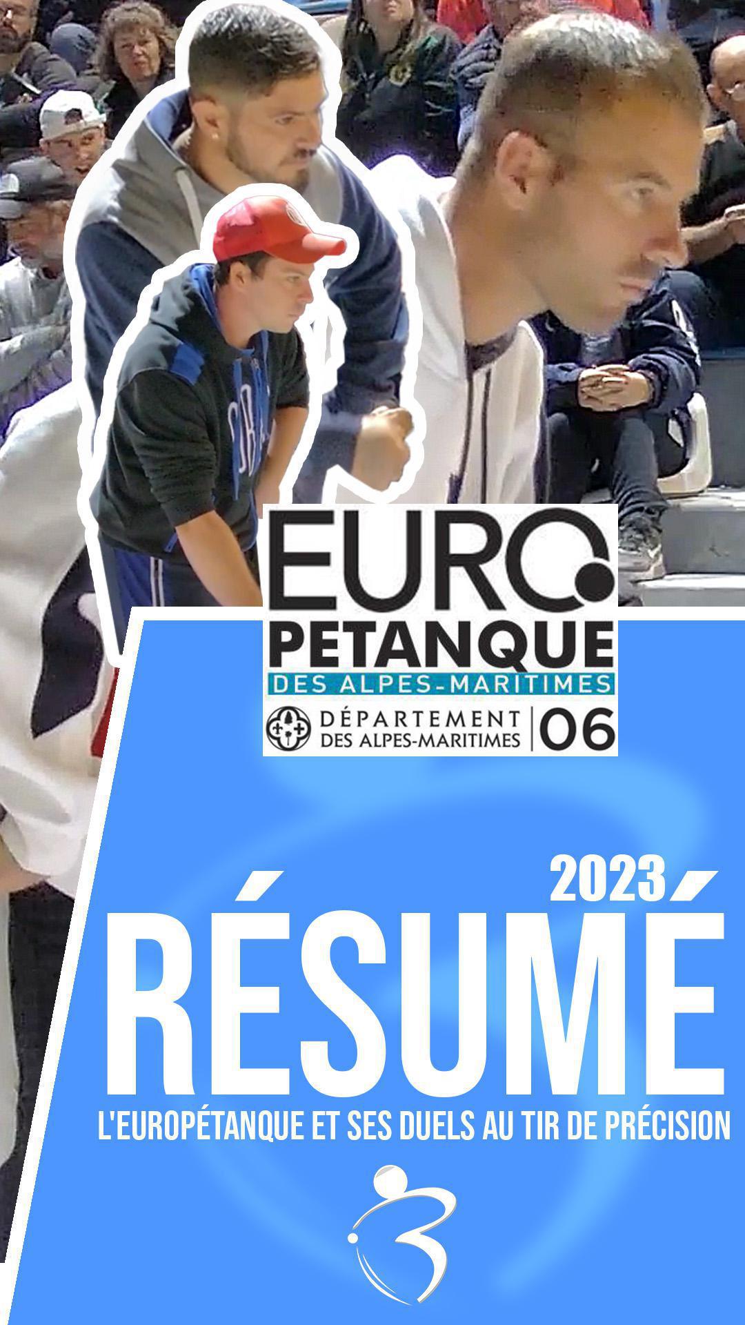 Résumé « Beaux gestes pétanque » - L'Europétanque et ses duels au Tir de Précision - Challenge STELLARDO 2023 Résumé « Beaux gestes pétanque » - L'Europétanque et ses duels au Tir de Précision - Challenge STELLARDO 2023