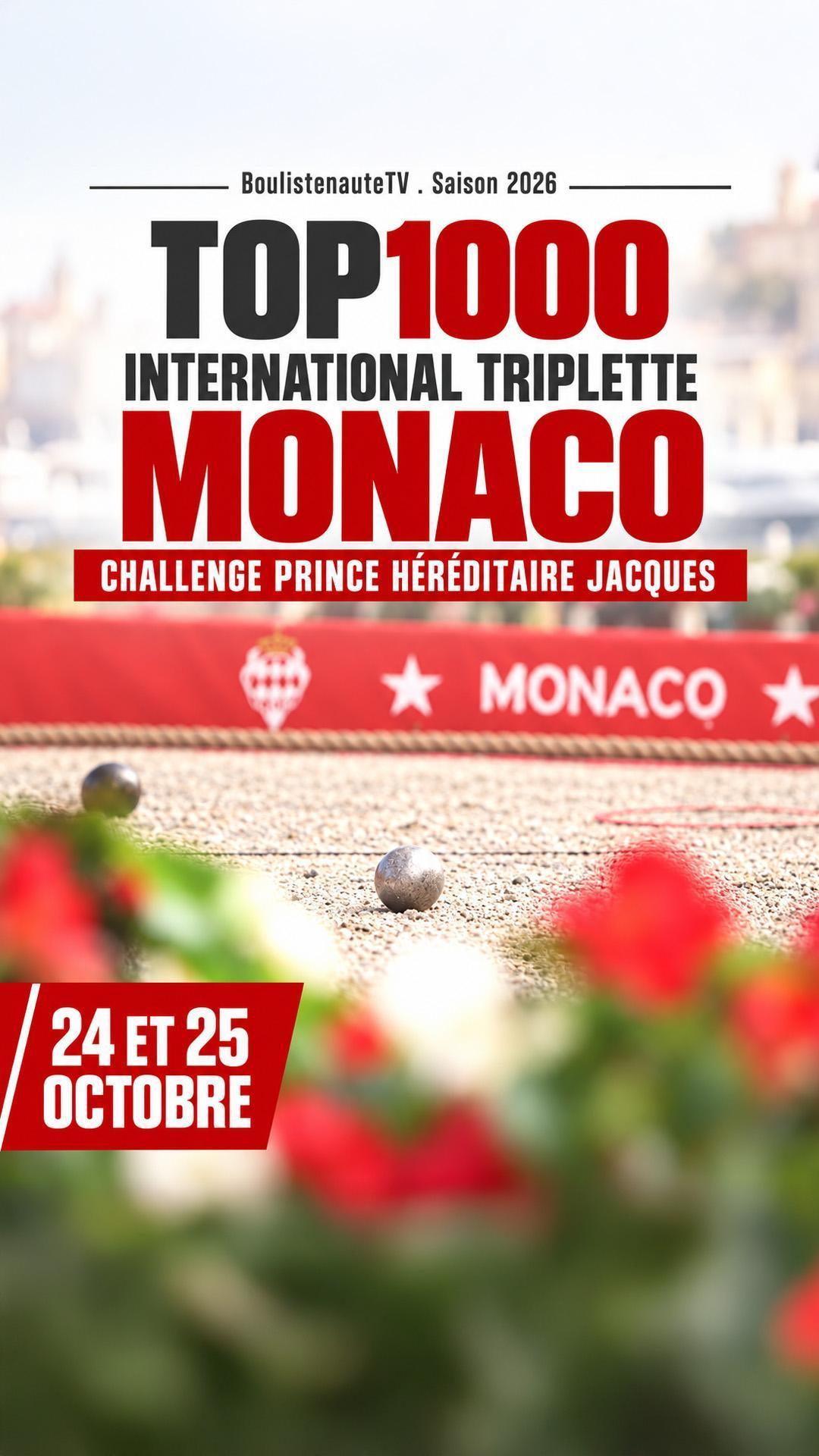 International triplette à pétanque de Monaco - Challenge Prince Héréditaire Jacques 2026