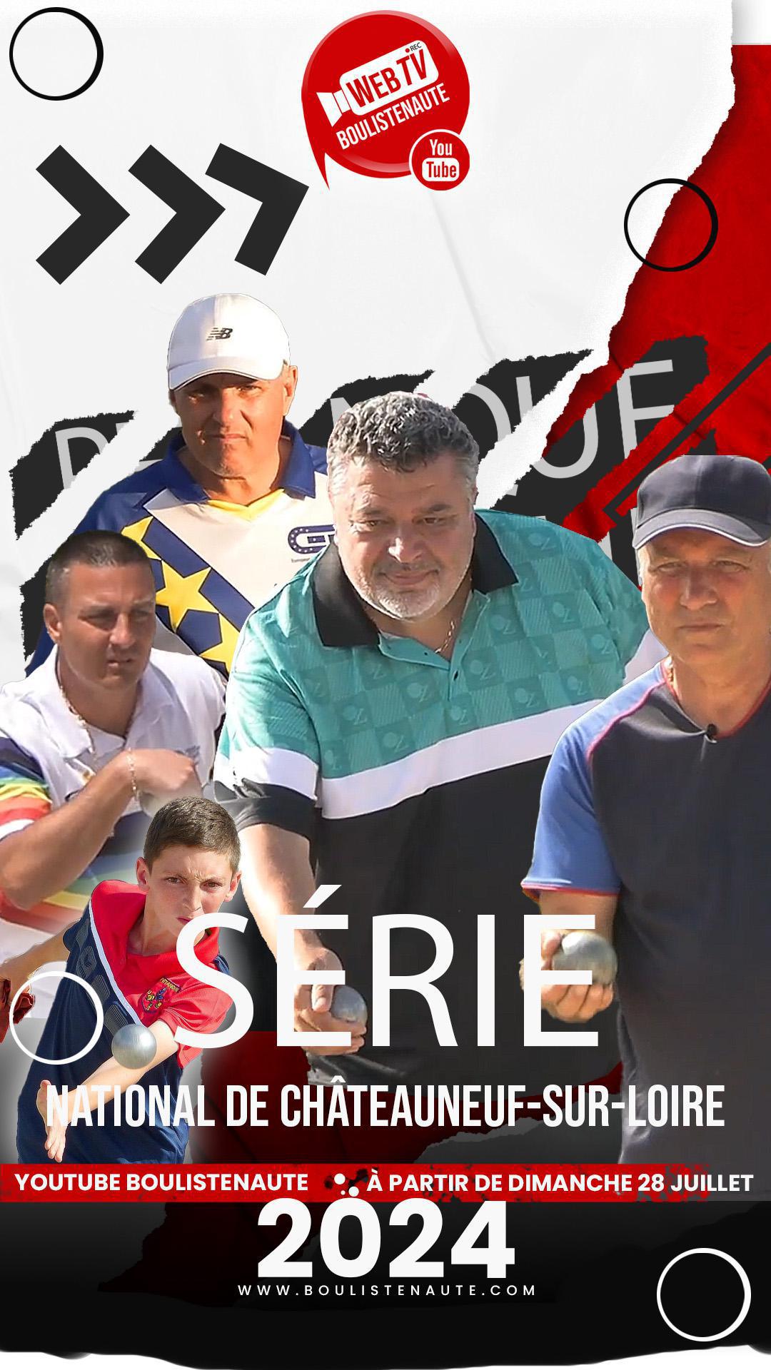 La série "National TOP doublettes à pétanque de Châteauneuf-sur-Loire, édition 2024" La série "National TOP doublettes à pétanque de Châteauneuf-sur-Loire, édition 2024"