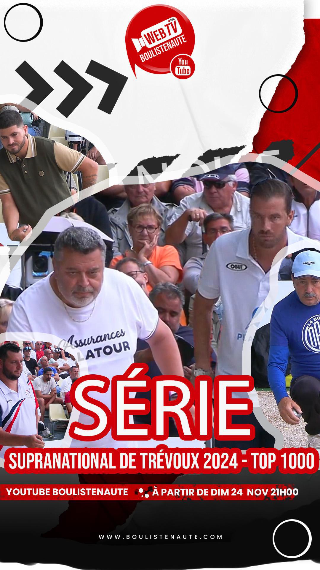 La série de vidéos pétanque : Supranational Triplette Open de la Ville de Trévoux 2024 - TOP 1000 La série de vidéos pétanque : Supranational Triplette Open de la Ville de Trévoux 2024 - TOP 1000