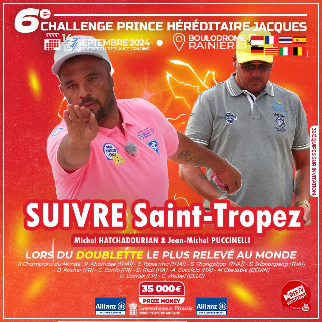 Pétanque : Qui seront les grands finalistes du Challenge Prince Héréditaire Jacques ce week-end ? Retour sur les pronostics des boulistenautes ! Pétanque : Qui seront les grands finalistes du Challenge Prince Héréditaire Jacques ce week-end ? Retour sur les pronostics des boulistenautes !