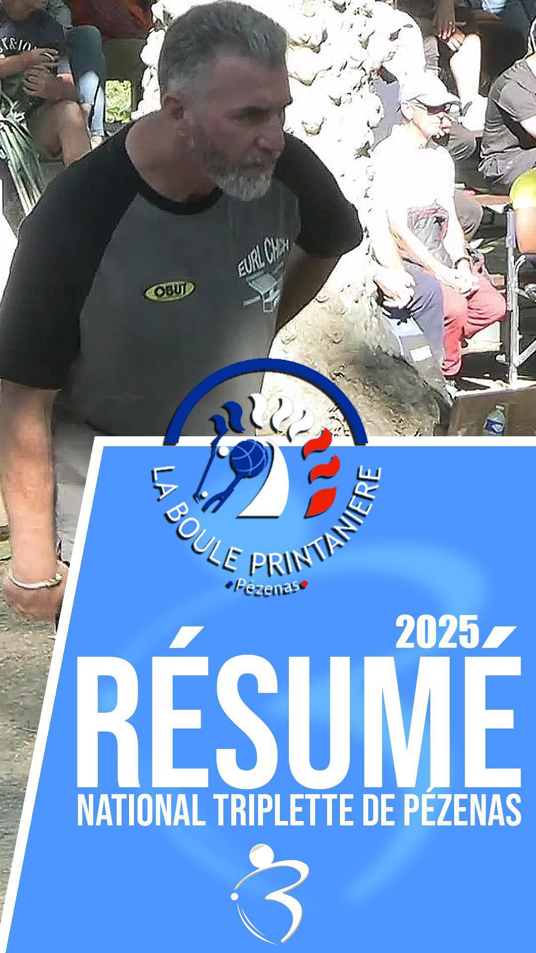 Résumé vidéo « Beaux gestes pétanque » - National triplette de Pézenas 2025