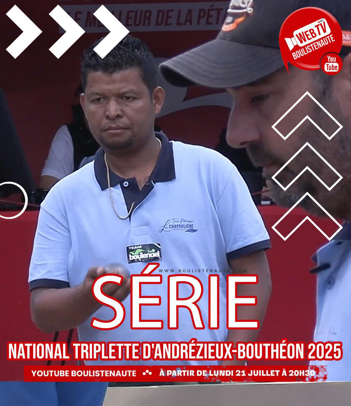 La série de vidéos pétanque : National triplette open d'Andrézieux-Bouthéon 2025 - TOP 1000