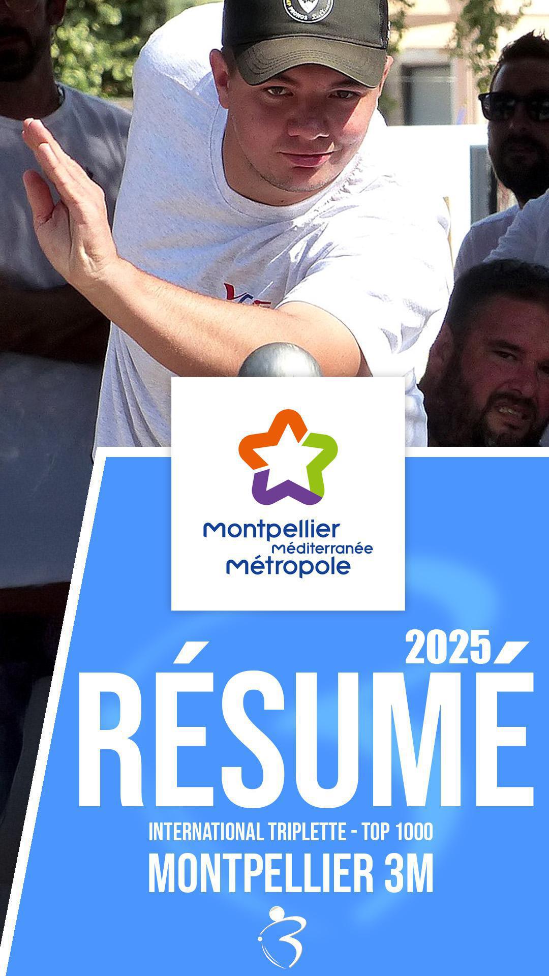 Résumé vidéo « Beaux gestes pétanque » - International triplette open Montpellier 3M 2025 - TOP 1000