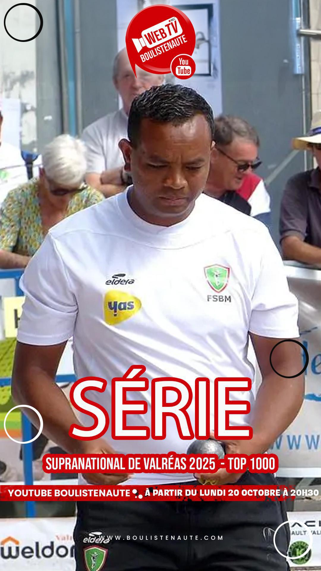 La série de vidéos pétanque : 10ème Supranational open triplette souvenir Didier & Toto Françon 2025 à Valréas - TOP 1000