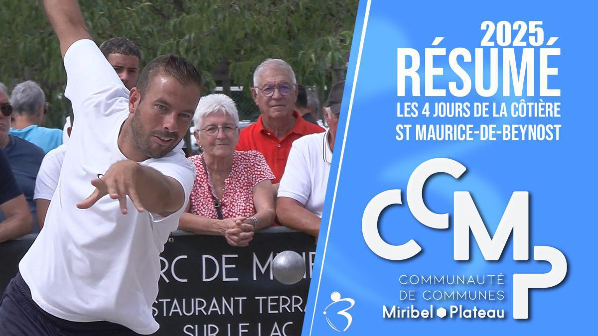 Résumé vidéo « Beaux gestes pétanque » - Les 4 jours de la côtière triplette open à St Maurice-de-Beynost 2025