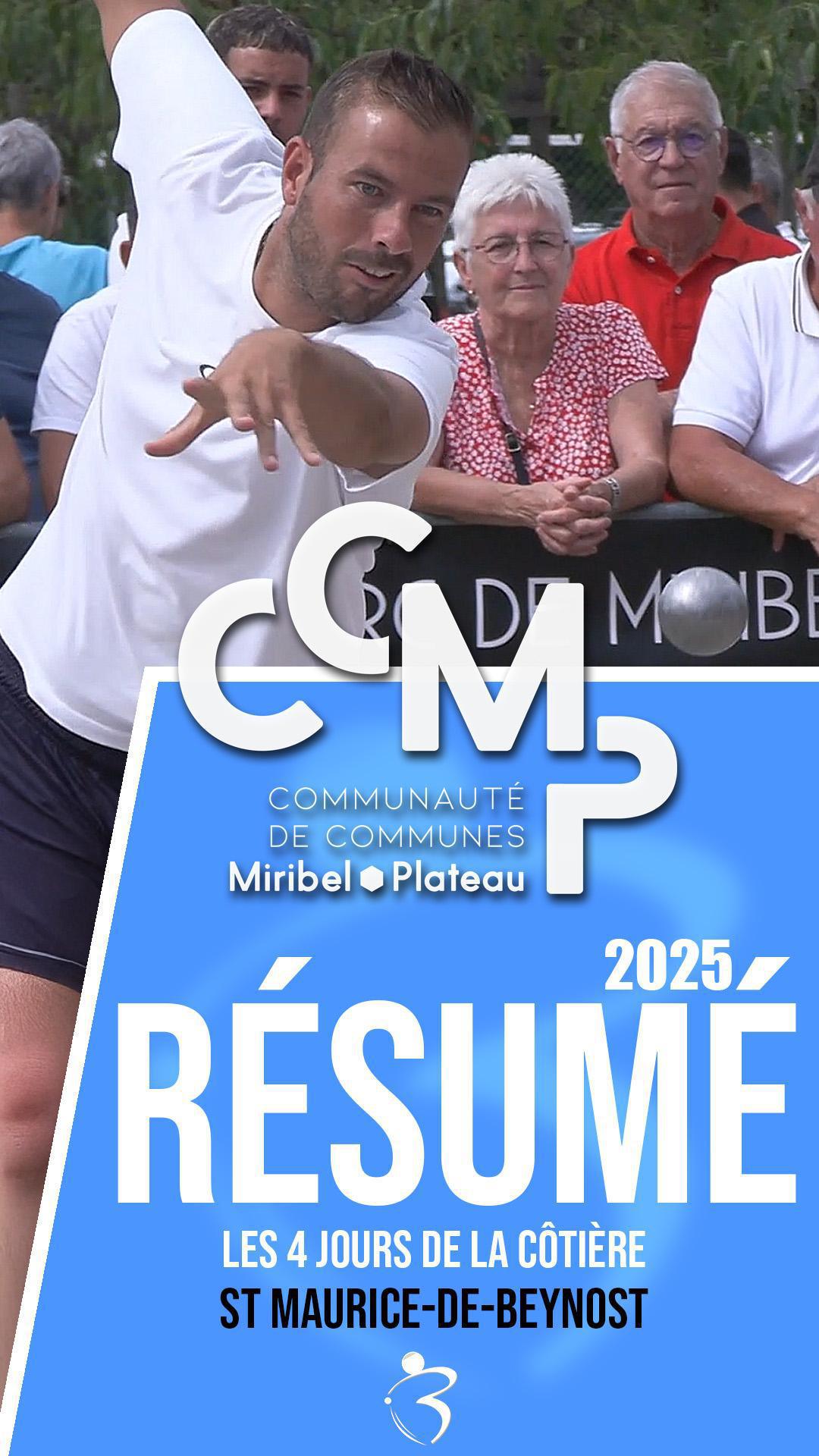 Résumé vidéo « Beaux gestes pétanque » - Les 4 jours de la côtière triplette open à St Maurice-de-Beynost 2025