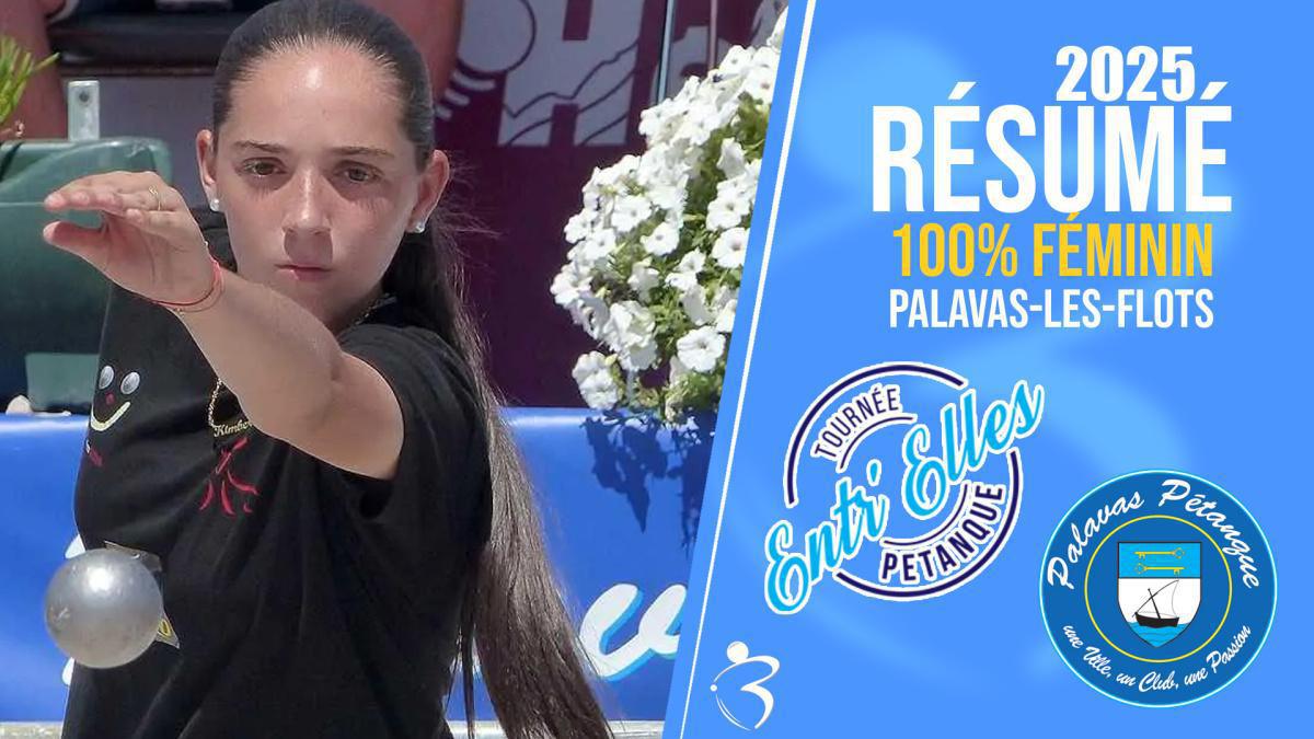 Résumé vidéo « Beaux gestes pétanque » - International et Nationaux de Palavas-les-Flots 2025
