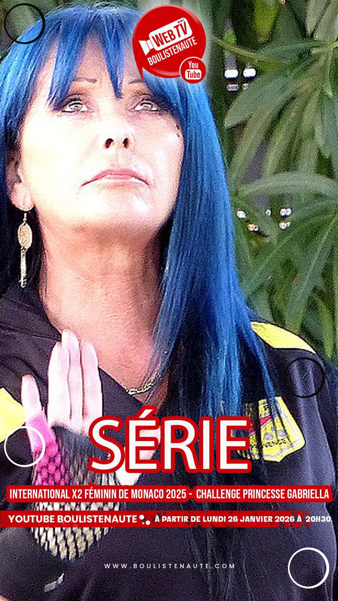 La série de vidéos pétanque : 4e International doublette féminin de Monaco - Septembre 2025 Challenge Princesse Gabriella La série de vidéos pétanque : 4e International doublette féminin de Monaco - Septembre 2025 Challenge Princesse Gabriella