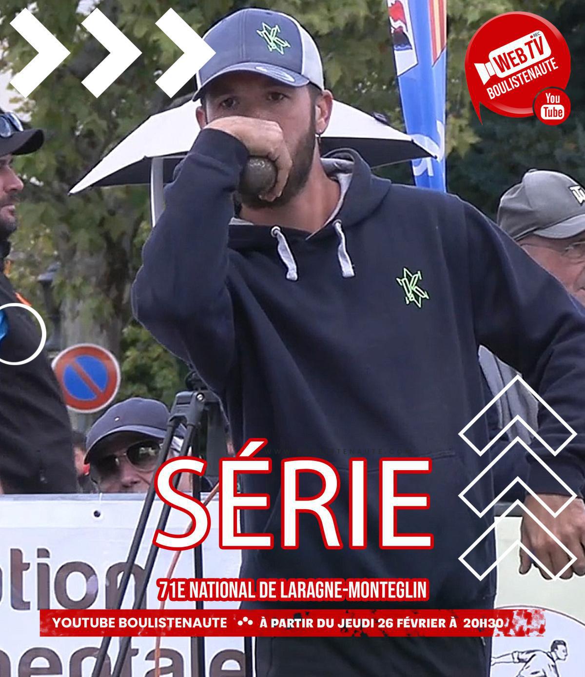 La série de vidéos pétanque : 71e National triplette de Laragne-Monteglin (Hautes-Alpes)