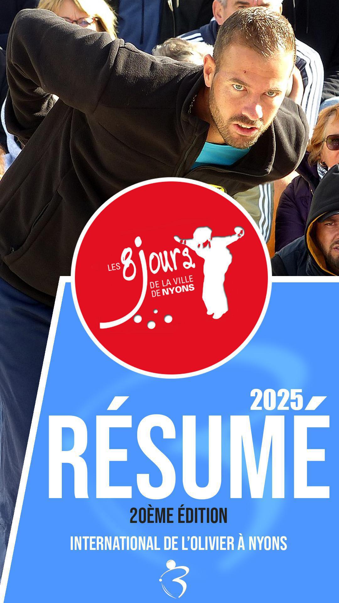 Résumé vidéo « Beaux gestes pétanque » - 20ème International de l'Olivier triplette à Nyons