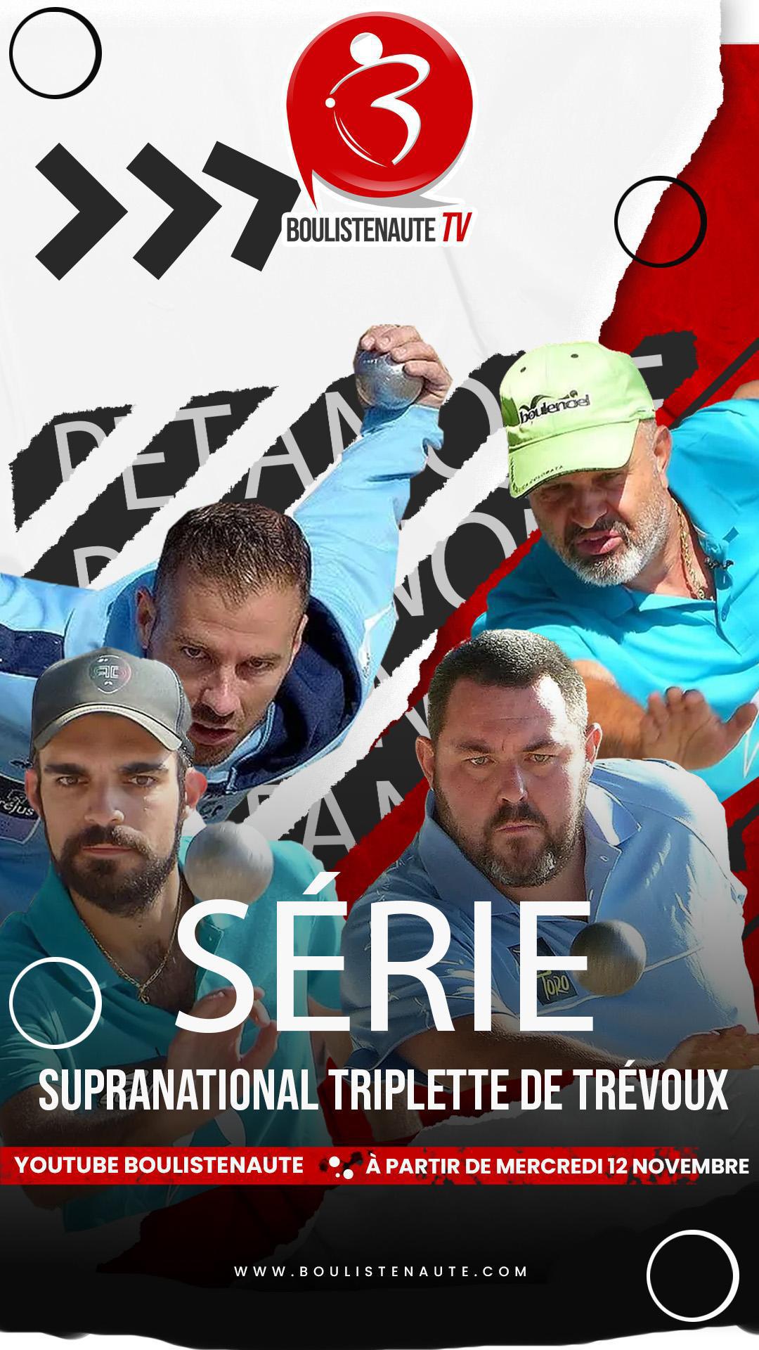 La série de vidéos pétanque : Supranational Triplette Open de la Ville de Trévoux 2025 - TOP 1000 La série de vidéos pétanque : Supranational Triplette Open de la Ville de Trévoux 2025 - TOP 1000