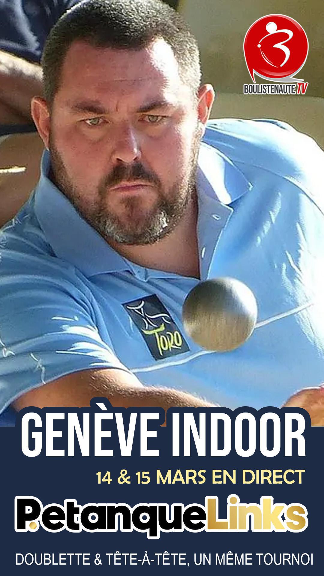 Genève Indoor, point de départ de la saison Boulistenaute TV 2026 Genève Indoor, point de départ de la saison Boulistenaute TV 2026