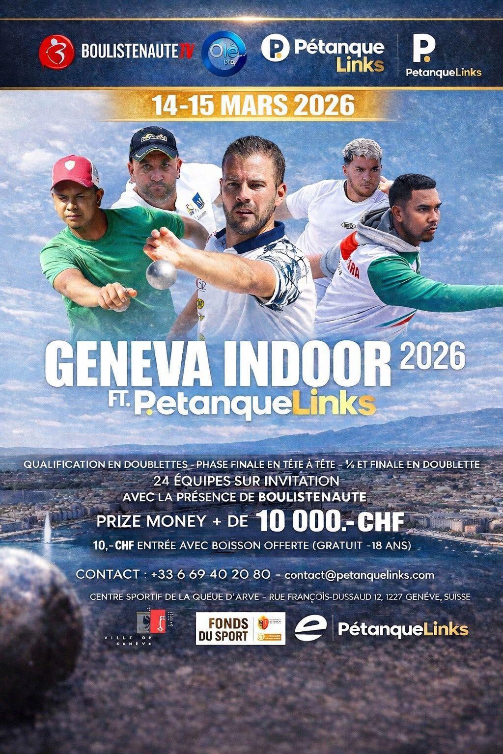 Geneva Indoor ft. PetanqueLinks 2026 : Doublette et tête-à-tête, un même tournoi