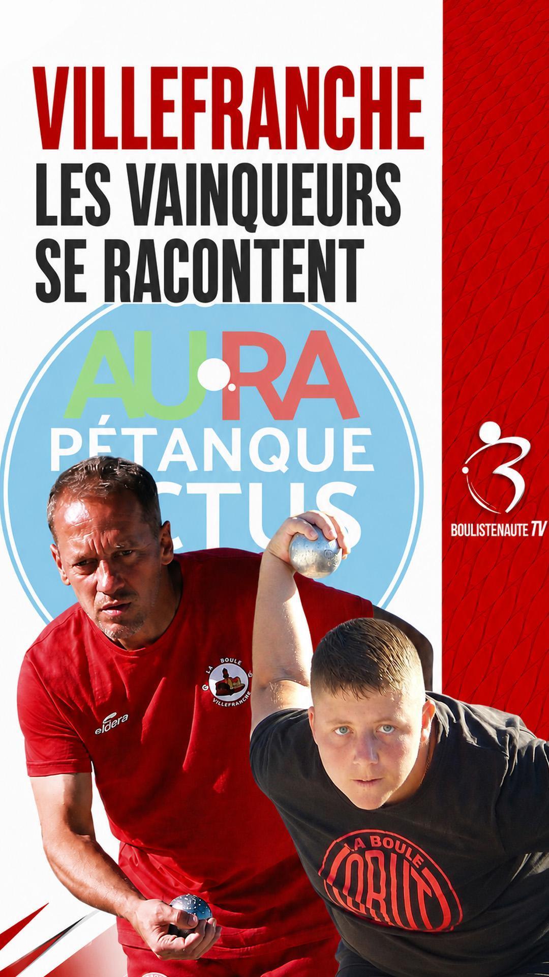 Villefranche : les vainqueurs se racontent sur Aura Pétanque Actus