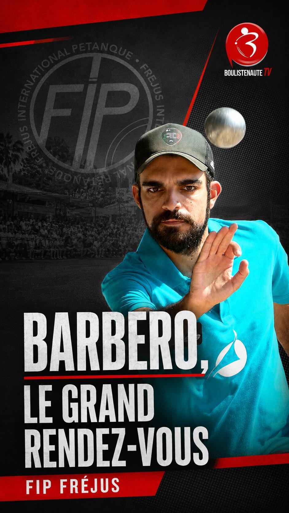 Barbero, le grand rendez-vous
