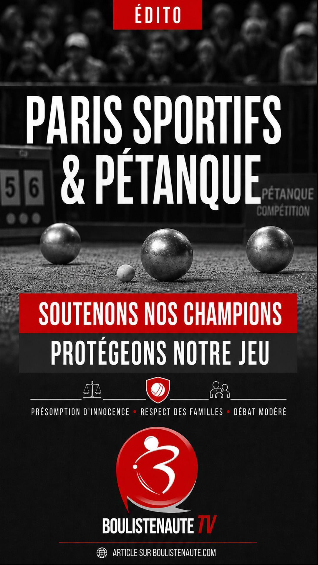 Paris sportifs et pétanque : soutenons nos champions, protégeons notre jeu