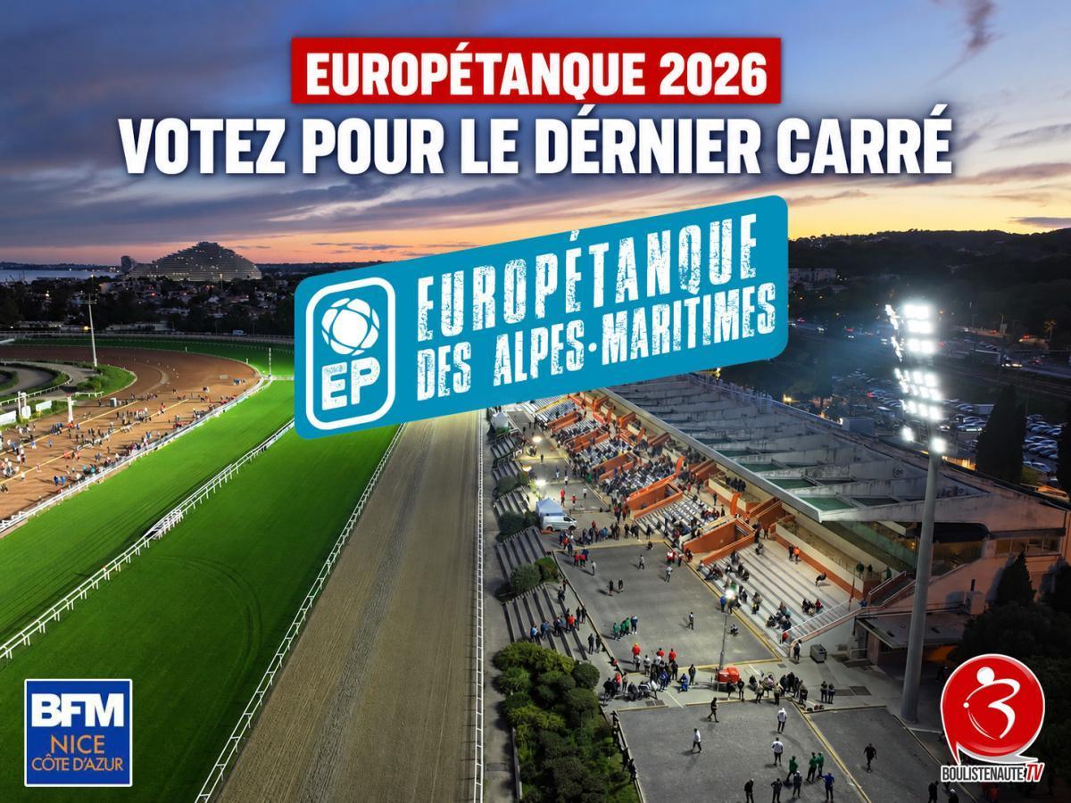 Europétanque des Alpes-Maritimes : et vous, quel sera votre dernier carré ? Pétanque