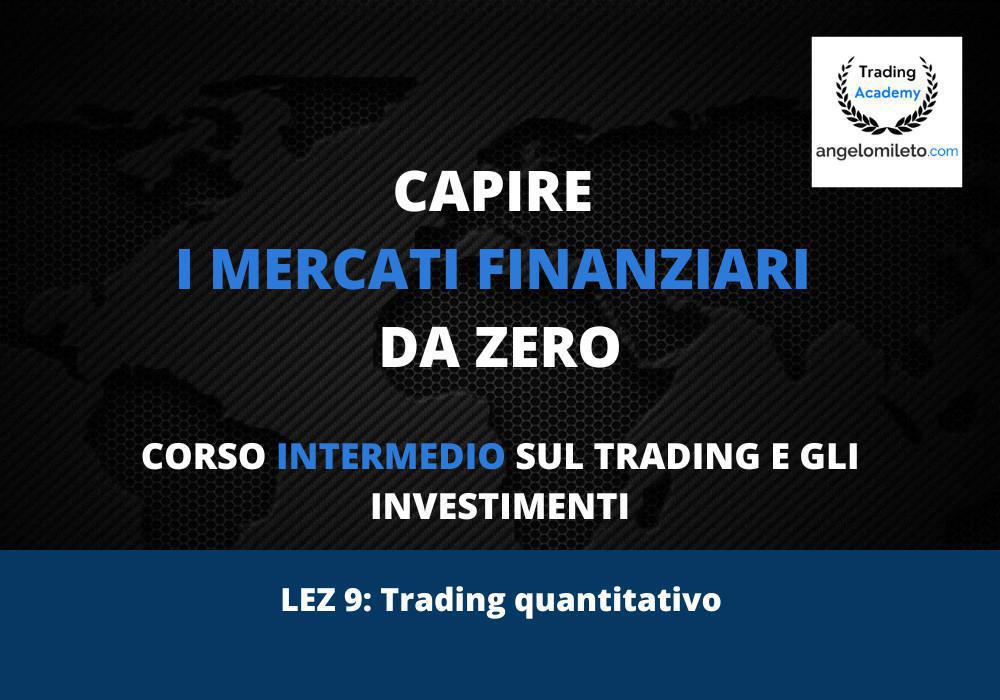 LEZ 9: Trading Quantitativo LEZ 9: Trading Quantitativo