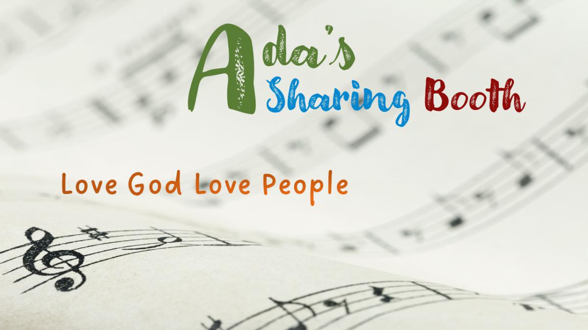 Rev. Ada | PASTOR’S CORNER | Love God, Love People