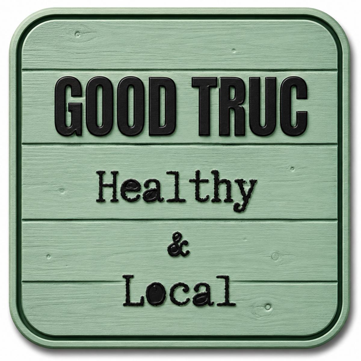 GOOD TRUC