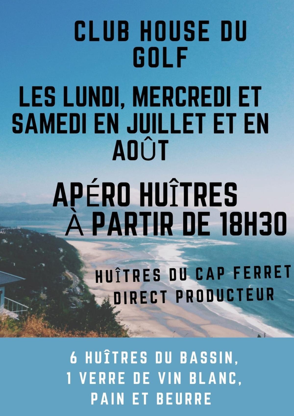 Club House du Golf : les Apéros huîtres en juillet et en août
