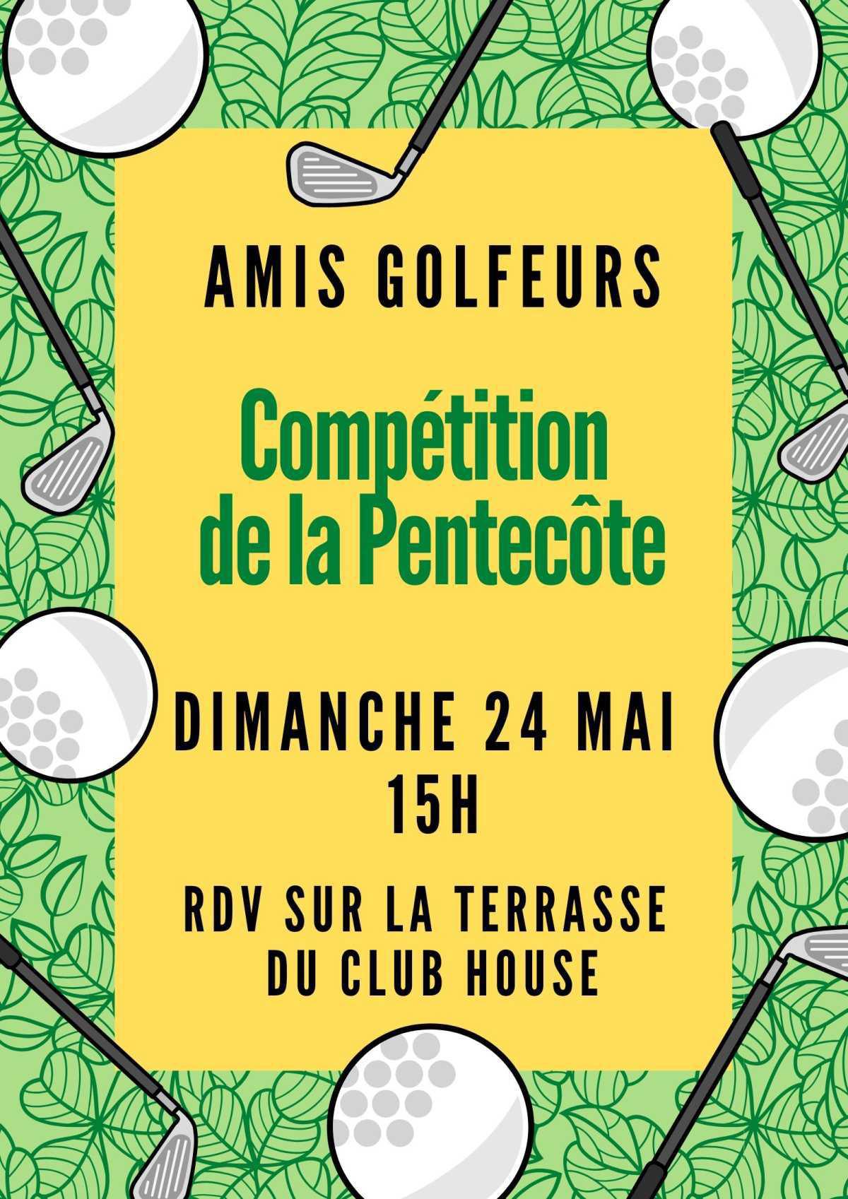 Club House du Golf : week-end de la Pentecôte