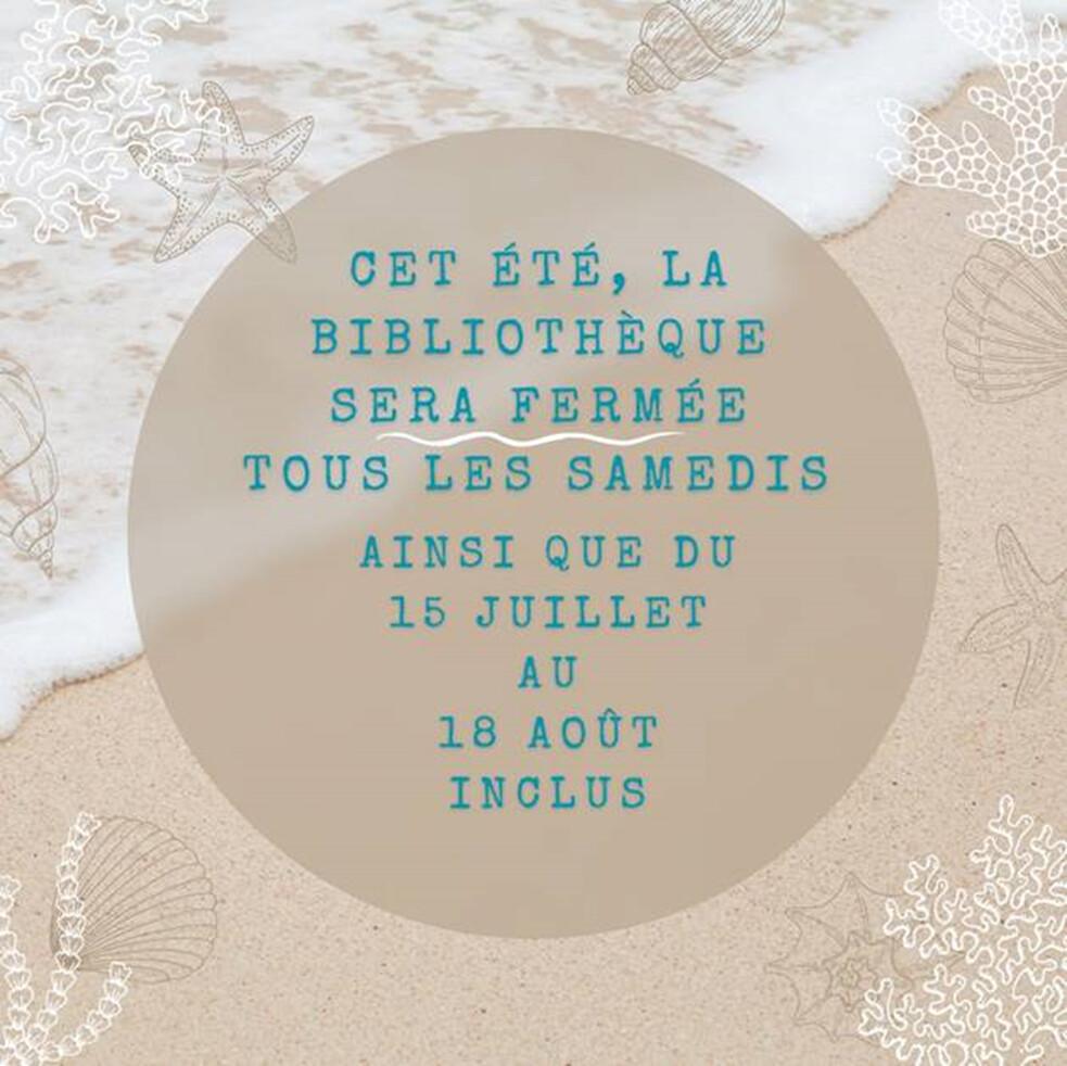Bibliothèque : fermeture saison estivale