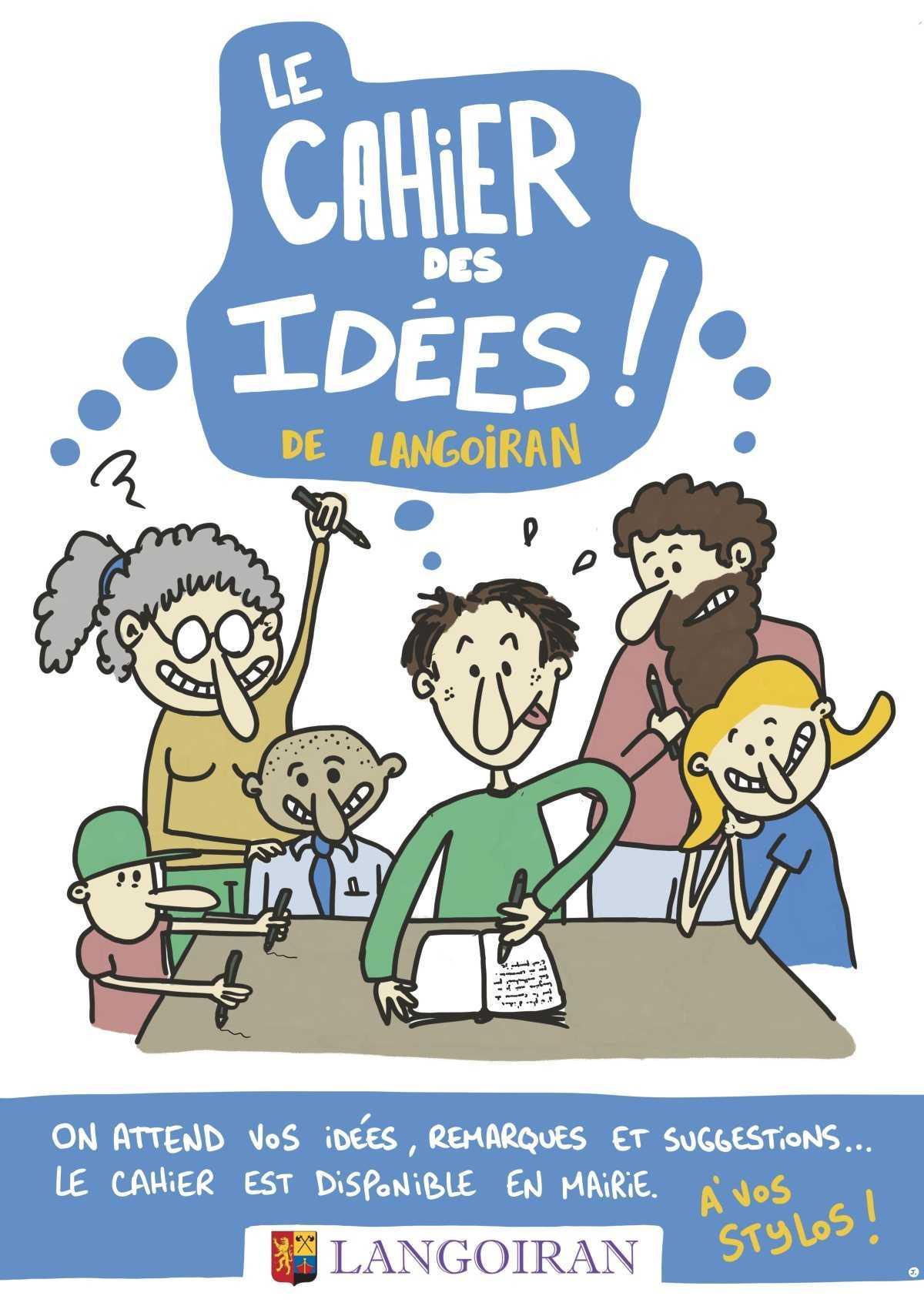 Mise à disposition d'un "cahier des idées"