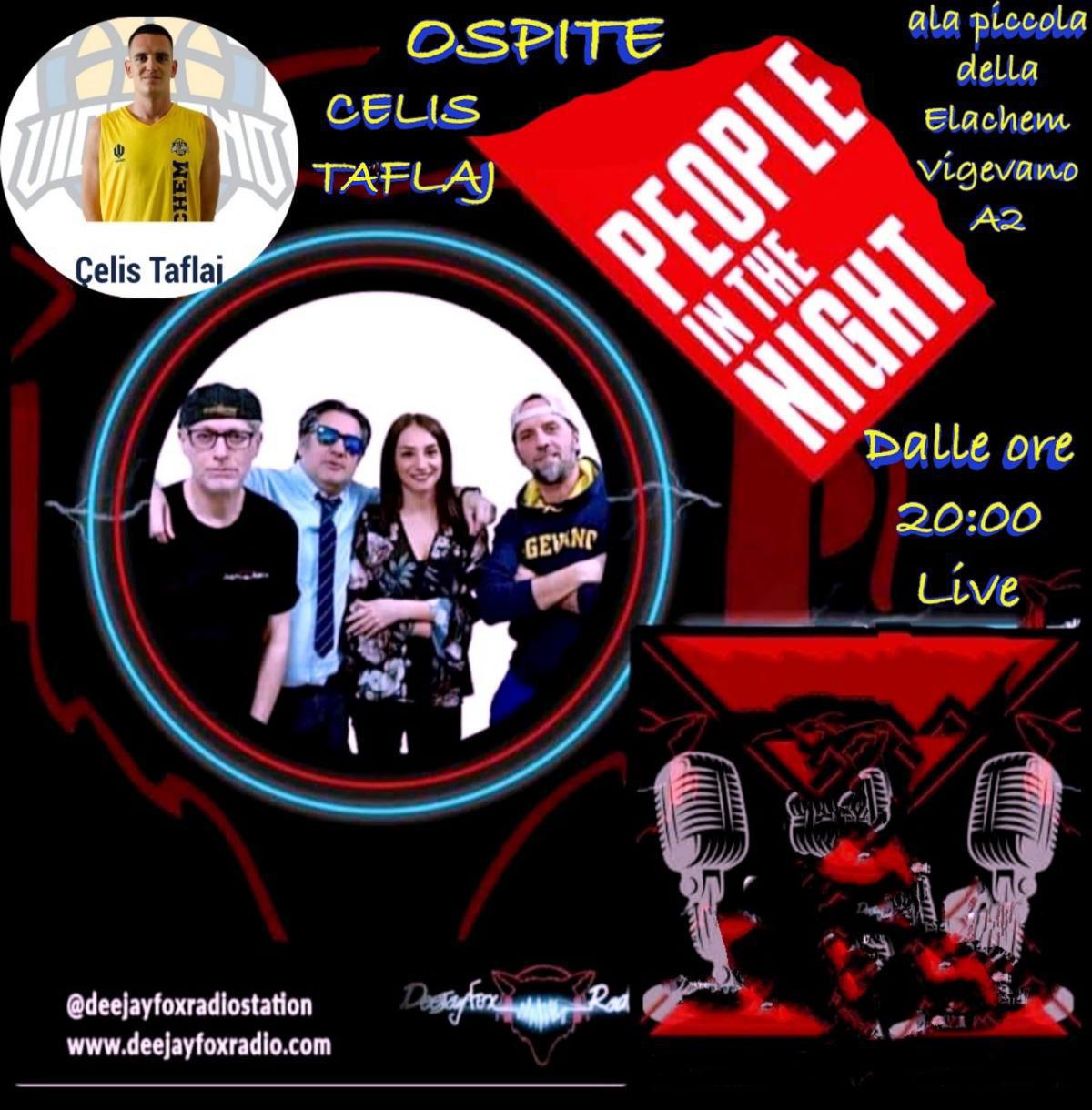 Taflaj ospite di "People in The Night" su Deejay Fox Radio Station giovedì 10 ottobre alle ore 20 Taflaj ospite di "People in The Night" su Deejay Fox Radio Station giovedì 10 ottobre alle ore 20