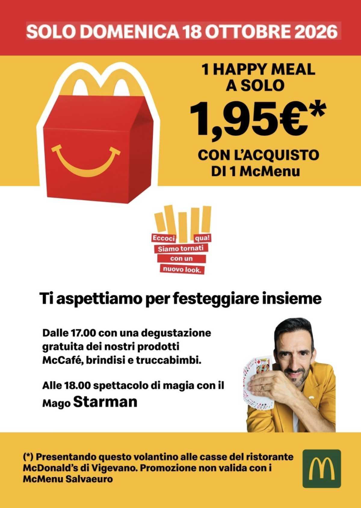 Domenica 18 ottobre il McDonald's di Vigevano vi aspetta! Domenica 18 ottobre il McDonald's di Vigevano vi aspetta!