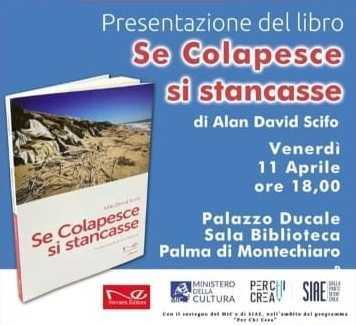 Presentazione del libro Se Colapesce si stancasse di Alan David Scifo (inizio ore 18.00)
