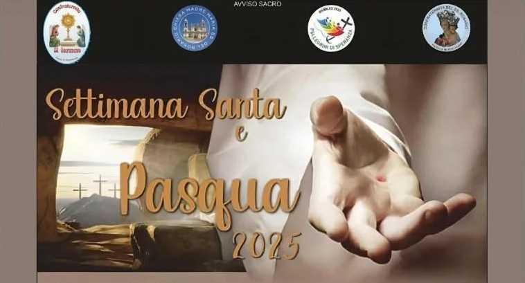 Settimana Santa e Pasqua 2025