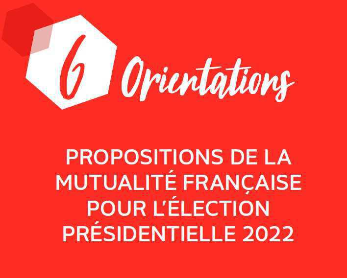 Protection sociale et système de santé: les propositions du mouvement mutualiste Protection sociale et système de santé: les propositions du mouvement mutualiste