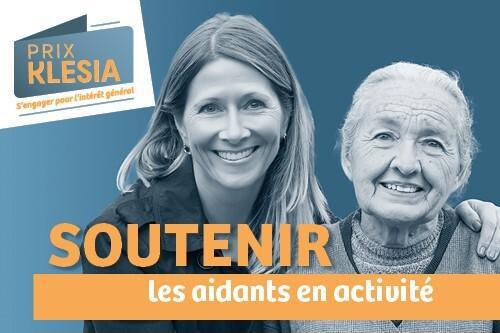Appel à projets 17ème édition du Prix KLESIA : Soutenir les aidants en activité Appel à projets 17ème édition du Prix KLESIA : Soutenir les aidants en activité