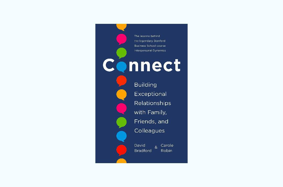 Connect: Construyendo relaciones excepcionales con familiares, amigos y colegas
